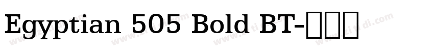 Egyptian 505 Bold BT字体转换